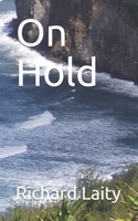 On Hold B08GLJ1K2C Book Cover