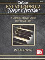 Mel Bay Creative Keyboard's Deluxe Encyclopedia of Piano Chords: A Complete Study of Chords and How to Use Them 0871665794 Book Cover