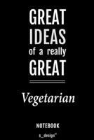 Notebook for Vegetarians / Vegetarian: awesome handy Note Book [120 blank lined ruled pages] 170065327X Book Cover