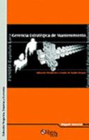 Gerencia Estrategica de Mantenimiento. Aplicando Prospectiva y Cuadro de Mando Integral 9875610070 Book Cover