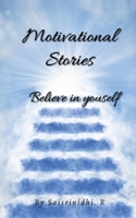 Motivational Stories ! B0BPMJ1HFM Book Cover