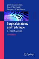 Surgical Anatomy and Technique 0387095152 Book Cover