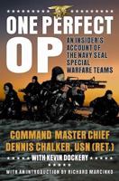 One Perfect Op: Navy SEAL Special Warfare Teams 0062114735 Book Cover