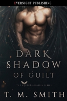 Dark Shadow of Guilt (The Winged Assassin Series) 0369512251 Book Cover