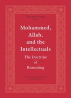 Mohammed, Allah, And the Intellectuals 0978552865 Book Cover