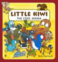 Little Kiwi the Cool Mama 0143773216 Book Cover