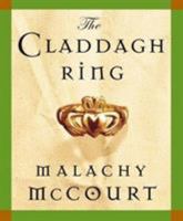 The Claddagh Ring: Ireland's Cherished Symbol Of Friendship, Loyalty And Love 0762420146 Book Cover