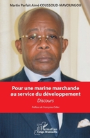 Pour une marine marchande au service du développement: Discours (Harmattan Congo-Brazzaville) (French Edition) 2343134871 Book Cover