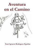 Aventura en el Camino 1533596646 Book Cover