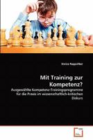 Mit Training zur Kompetenz? 3639284534 Book Cover