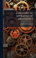 A Historical Appraisal of Mechanics 1378964853 Book Cover