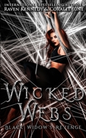 Wicked Webs: Black Widow's Revenge 1087857171 Book Cover