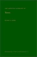The Adaptive Geometry of Trees, (Monographs in population biology) 0691023557 Book Cover