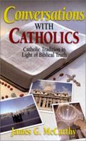 Conversations With Catholics 1565077040 Book Cover