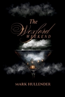 The Wexford Weekend B0GY66H11R Book Cover