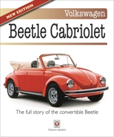 Volkswagen Beetle Cabriolet: The Full Story of the Convertible Beetle 1845840747 Book Cover