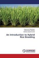 An Introduction to Hybrid Rice Breeding 3659514276 Book Cover
