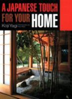 A Japanese Touch for Your Home 477001662X Book Cover