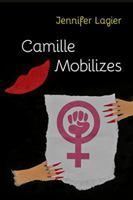 Camille Mobilizes 1942371691 Book Cover