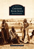 Cheyenne River Sioux, South Dakota 0738523186 Book Cover