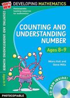 Counting and Understanding Number - Ages 8-9: 100% New Developing Mathematics 0713684453 Book Cover