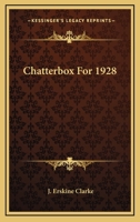 Chatterbox For 1928 1162765054 Book Cover