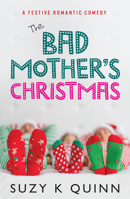 The Bad Mother's Christmas 1785631608 Book Cover