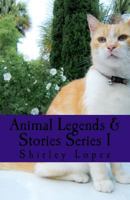 Animal Legends & Stories Serues 1: Favorite Animals Owl, Dogs, Cats, Elephants & Doves 1987617541 Book Cover