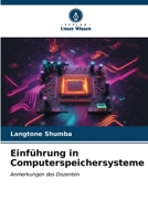 Einführung in Computerspeichersysteme (German Edition) 6206924416 Book Cover