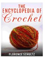 The Encyclopedia of Crochet 1522976299 Book Cover