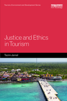 Justice and Ethics in Tourism 1138060712 Book Cover