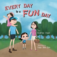 Every Day is a Fun Day 199885616X Book Cover
