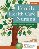 Family Health Care Nursing: Theory, Practice, and Research 080363921X Book Cover