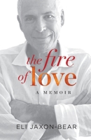 The Fire of Love: a memoir B0F1X7BBXR Book Cover