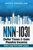 NNN - 1031. Defer Taxes & Gain Passive Income 1545188963 Book Cover