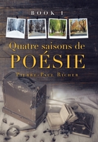 Quatre Saisons De Po�sie: Livre I 1796094870 Book Cover