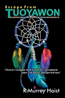 Escape From TUOYAWON 1525571893 Book Cover