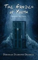 The Garden of Youth: Against All Odds 0990467201 Book Cover