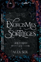 Exorcismes et Sortilèges - Tome 2.5 (French Edition) B0DF536QX4 Book Cover