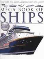 MEGA BOOK OF SHIPS 1903954991 Book Cover