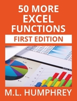 50 More Excel Functions (4) (Excel Essentials) 1950902730 Book Cover
