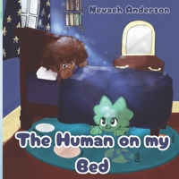 The Human on my Bed B0DST7WJ9C Book Cover