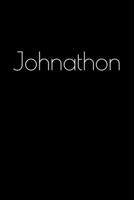 Johnathon: Notebook / Journal / Diary - 6 x 9 inches (15,24 x 22,86 cm), 150 pages. Personalized for Johnathon. 1693893665 Book Cover