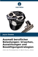 Ausmaß beruflicher Belastungen: Ursachen, Auswirkungen und Bewältigungsstrategien 6209378528 Book Cover