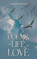Poems of Life & Love 1035888882 Book Cover