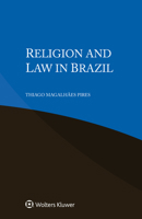 Religion and Law in Brazil 9403548819 Book Cover