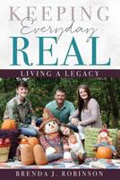Keeping Everyday Real 1545652767 Book Cover