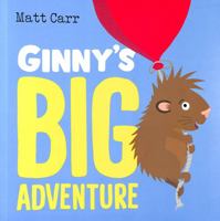 Ginny's Big Adventure 1444952110 Book Cover