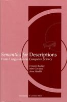 Semantics for Descriptions 1575863529 Book Cover