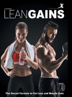 Lean Gains: The Secret Formula to Fat Loss and Muscle Gain 1647531659 Book Cover
